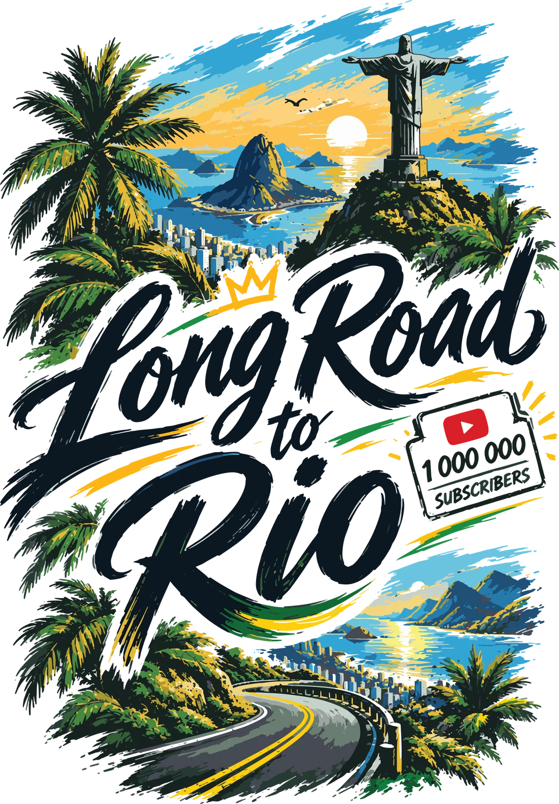 Принт Long Road to Rio — 1 000 000 subscribers: Ріо-де-Жанейро, Христос-Спаситель і дорога вздовж океану